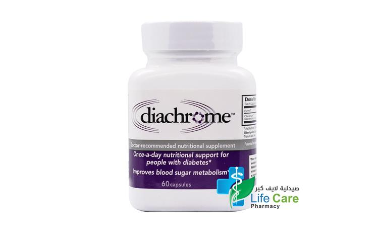 DIACHROME 60 CAPSULES - Life Care Pharmacy