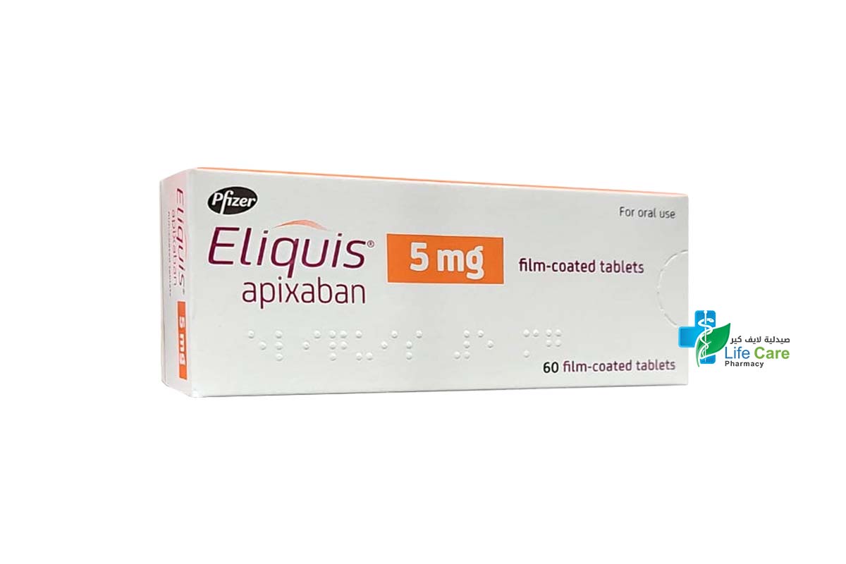 ELIQUIS 5 MG 60 TABLETS - Life Care Pharmacy