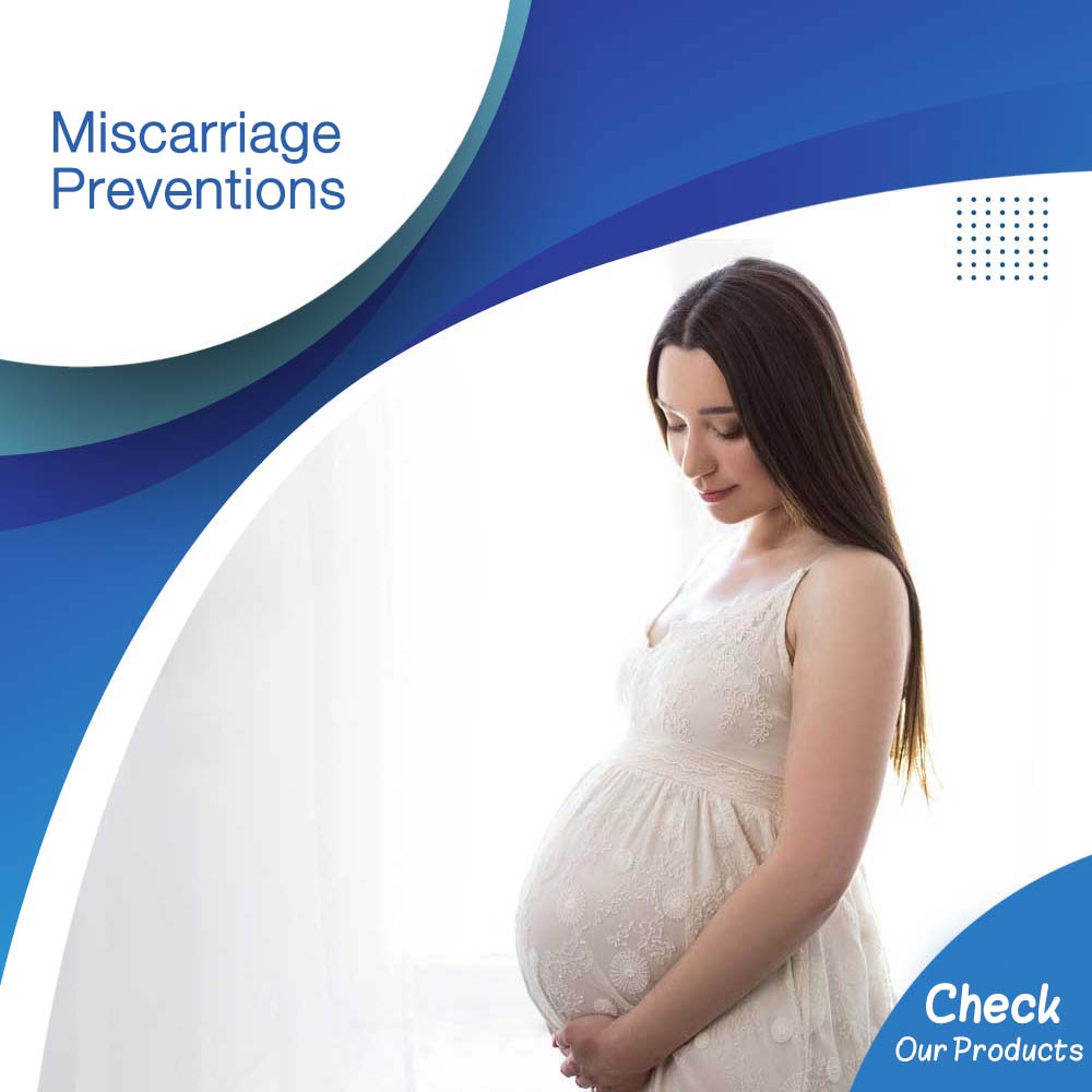 Miscarriage Preventions - Life Care Pharmacy