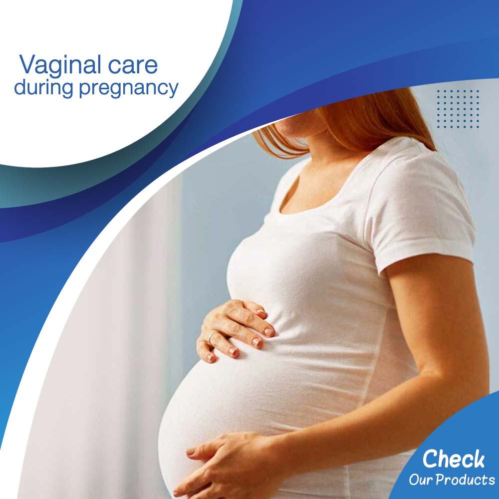 Vaginal care during pregnancy - Life Care Pharmacy