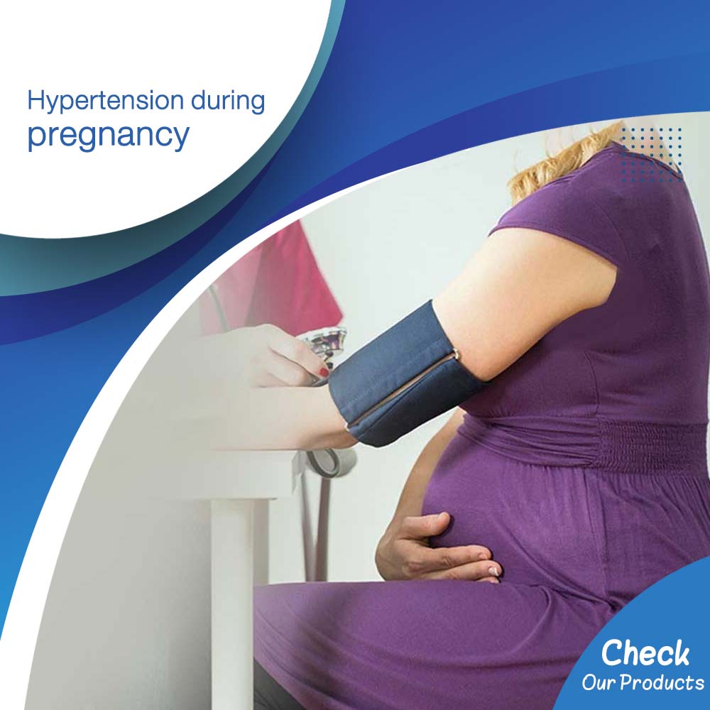 Hypertension during pregnancy - Life Care Pharmacy