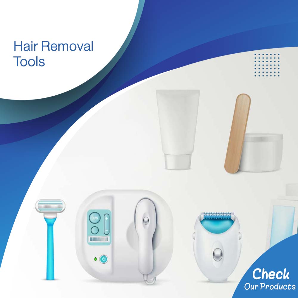 Hair removal tools - Life Care Pharmacy