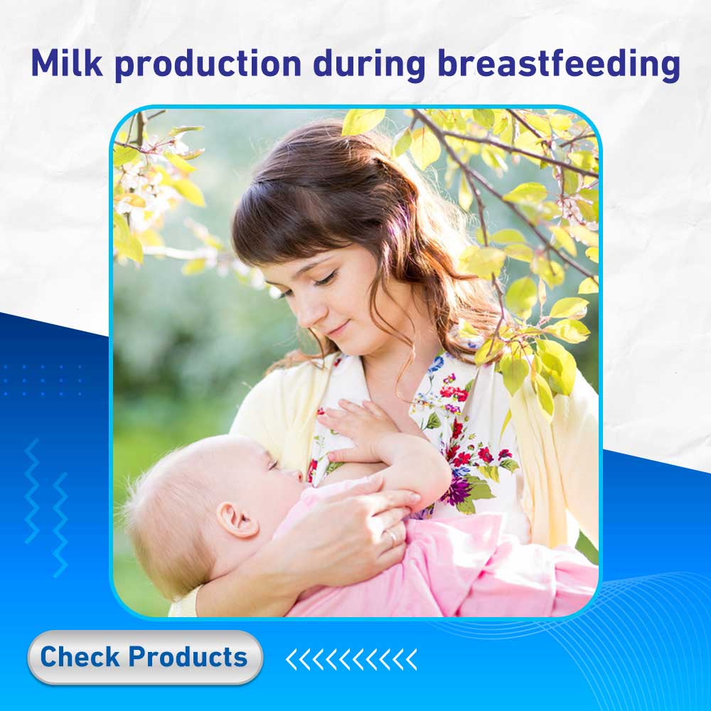 Milk production during breastfeeding - Life Care Pharmacy