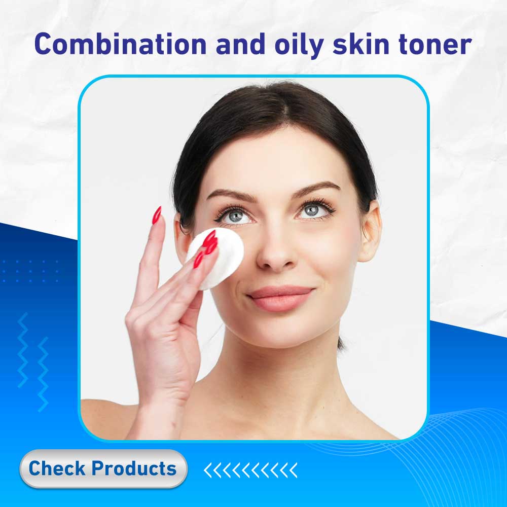 Combination and oily skin toner - Life Care Pharmacy