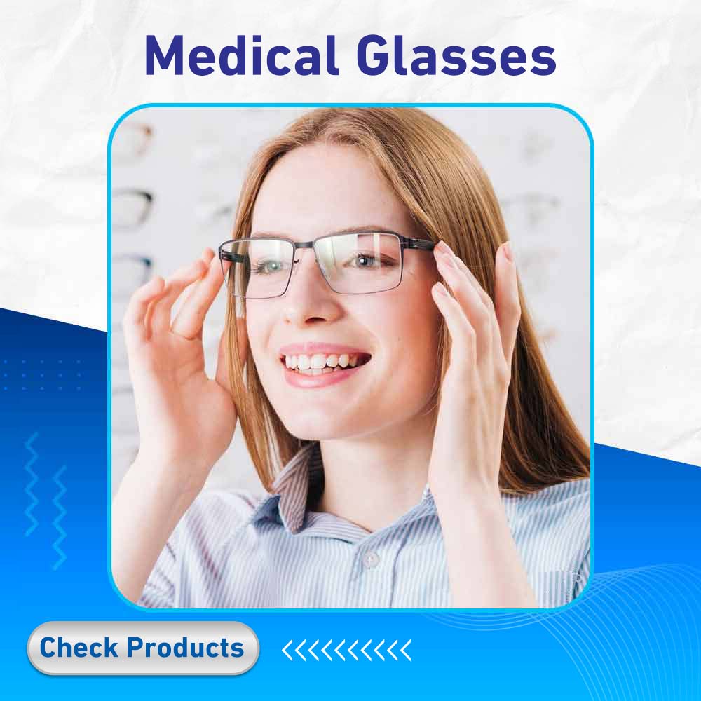 Medical Glasses - Life Care Pharmacy